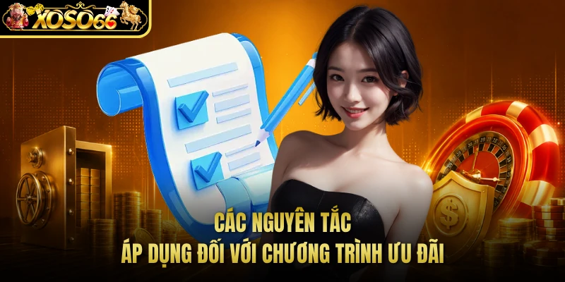 Các nguyên tắc áp dụng đối với chương trình ưu đãi